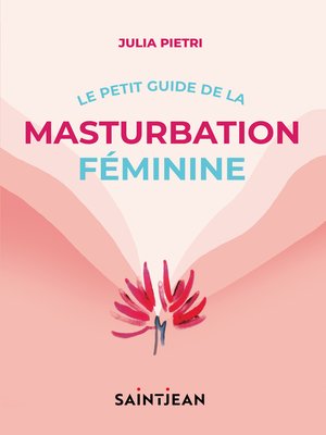 cover image of Le petit guide de la masturbation féminine